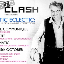 Radio Clash Night: Hectic Eclectic